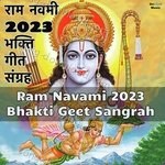 Ram Navami 2023 Bhakti Geet Sangrah - Pushpalata Borekar Song Download